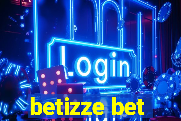 betizze bet